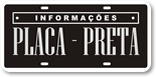 Informações sobre Placa Preta